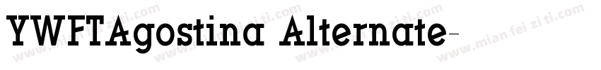 YWFTAgostina Alternate字体转换